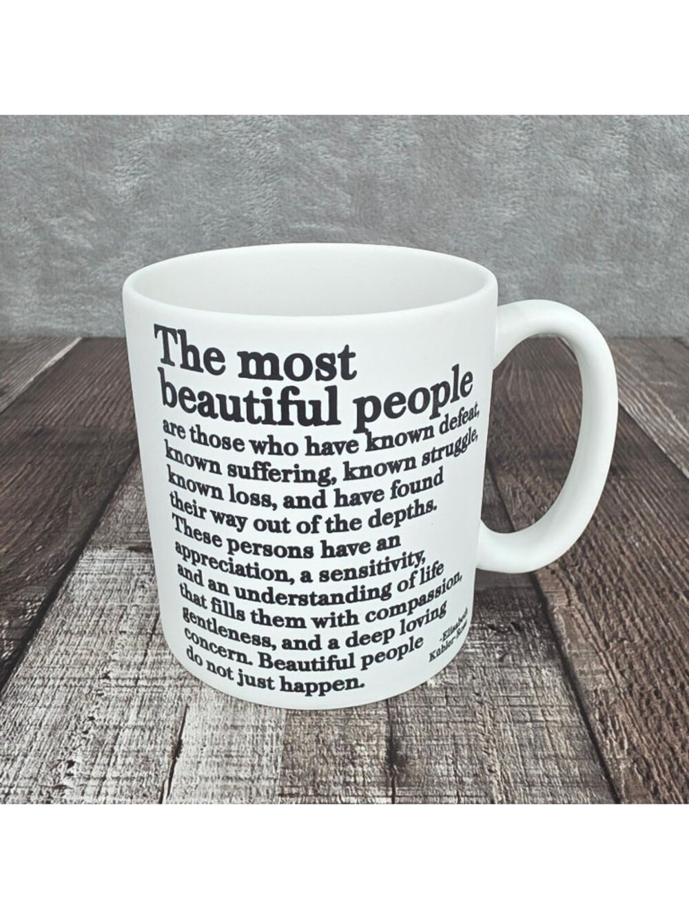 Quotable Mugs Coffee Cup Elisabeth Kubler-Ross Beautiful People Matte Cream New